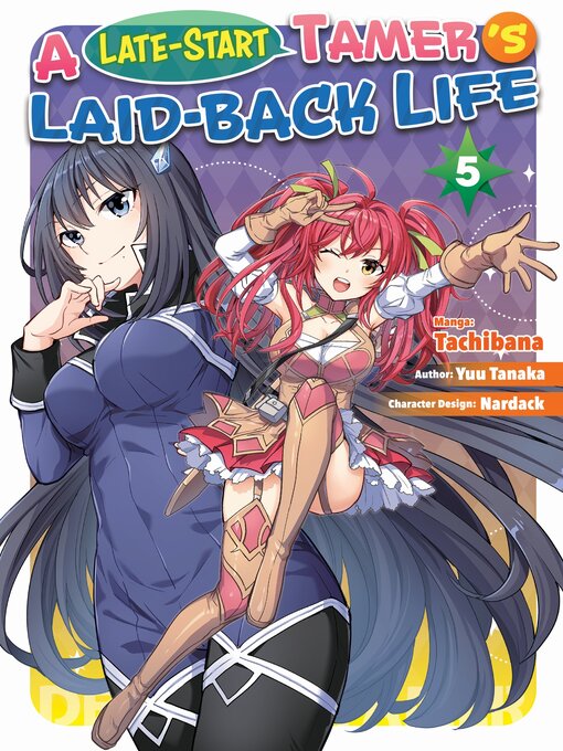 Title details for A Late-Start Tamer's Laid-Back Life, Volume 5 by Yuu Tanaka - Available